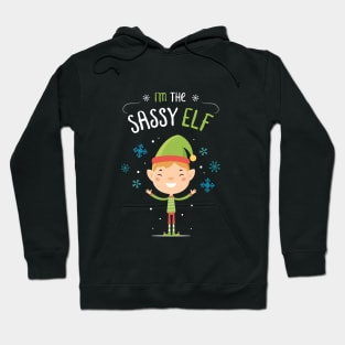 I'm the Sassy Elf Hoodie